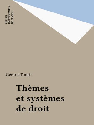 cover image of Thèmes et systèmes de droit